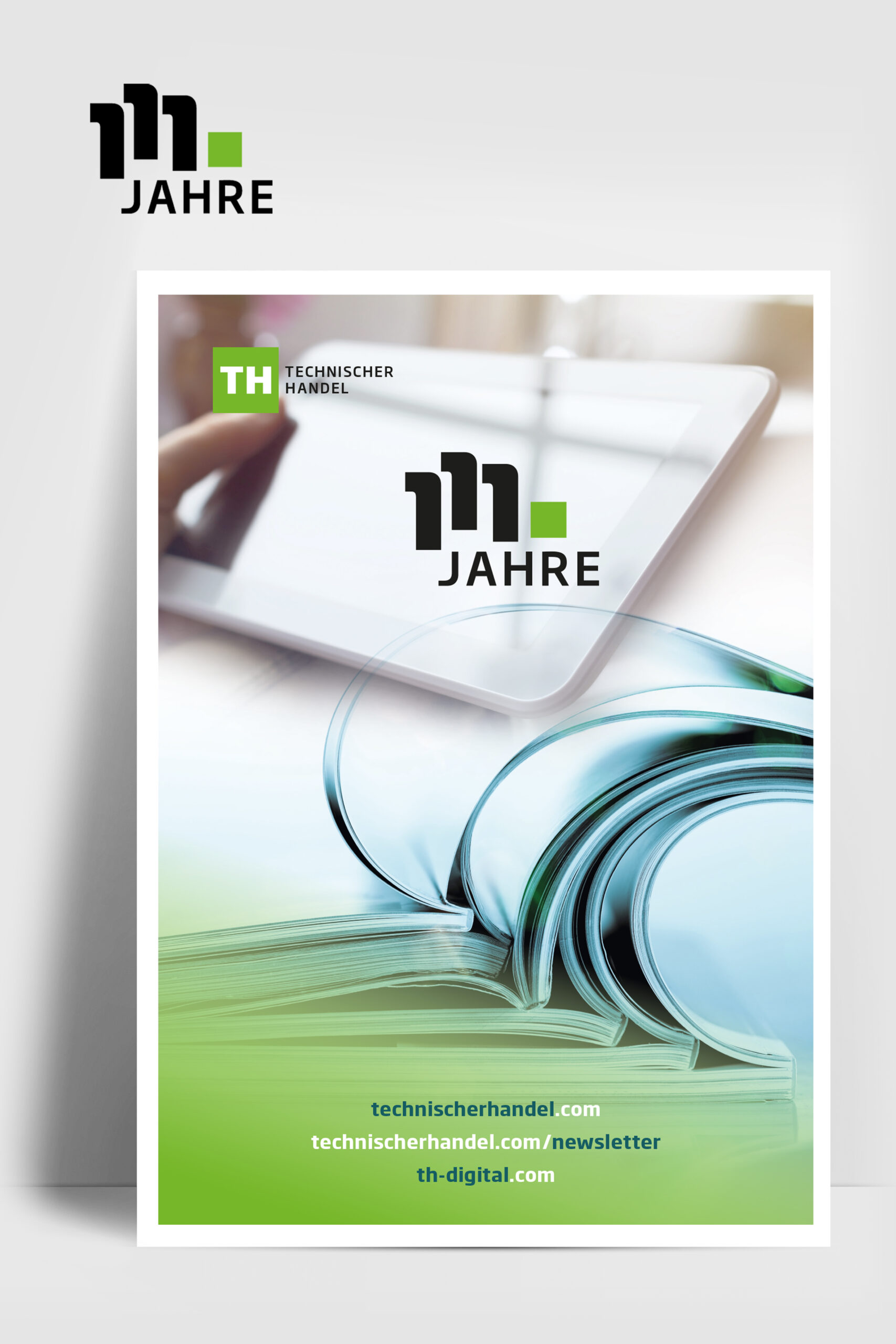 Eine Anzeige für den Verlag Vincente network zum 111 Jubiläum von Technischer Handel: links oben Logo TH Technischer Handel, mittig neue Marke 111 Jahre mit grünem Quadrat, im Hintergrund oben iPad mit einer angedeuteten Hand am Rand und mittig mehrere aufgeschlagene Zeitschriften aufeinander mit verlaufenden Bildübergängen. Farblich alles in weiß, grün und hellblau.